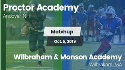 Matchup: Proctor Academy vs. Wilbraham & Monson Academy  2019