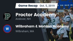 Recap: Proctor Academy  vs. Wilbraham & Monson Academy  2019