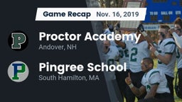 Recap: Proctor Academy  vs. Pingree School 2019