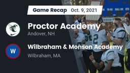 Recap: Proctor Academy  vs. Wilbraham & Monson Academy  2021