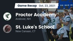 Recap: Proctor Academy  vs. St. Luke's School 2021