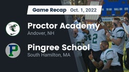 Recap: Proctor Academy  vs. Pingree School 2022