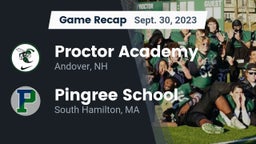 Recap: Proctor Academy  vs. Pingree School 2023