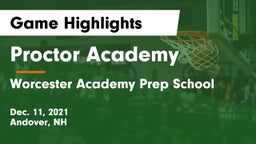 Proctor Academy  vs Worcester Academy Prep School Game Highlights - Dec. 11, 2021