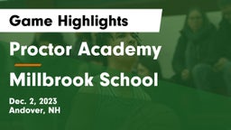 Proctor Academy  vs Millbrook School Game Highlights - Dec. 2, 2023