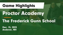 Proctor Academy  vs The Frederick Gunn School Game Highlights - Dec. 15, 2023