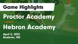 Proctor Academy  vs Hebron Academy Game Highlights - April 5, 2023