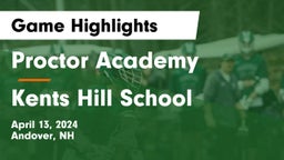 Proctor Academy  vs Kents Hill School Game Highlights - April 13, 2024