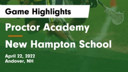 Proctor Academy  vs New Hampton School  Game Highlights - April 22, 2022