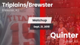 Matchup: Triplains/Brewster H vs. Quinter  2018