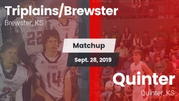 Matchup: Triplains/Brewster H vs. Quinter  2019