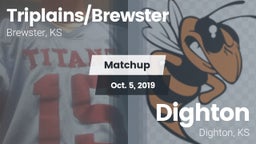 Matchup: Triplains/Brewster H vs. Dighton  2019