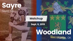 Matchup: Sayre  vs. Woodland  2019