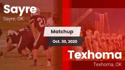 Matchup: Sayre  vs. Texhoma  2020