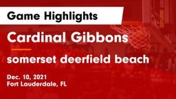 Cardinal Gibbons  vs somerset deerfield beach Game Highlights - Dec. 10, 2021