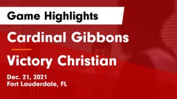 Cardinal Gibbons  vs Victory Christian Game Highlights - Dec. 21, 2021