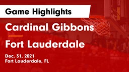 Cardinal Gibbons  vs Fort Lauderdale  Game Highlights - Dec. 31, 2021