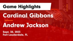 Cardinal Gibbons  vs Andrew Jackson  Game Highlights - Sept. 30, 2023