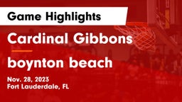 Cardinal Gibbons  vs boynton beach Game Highlights - Nov. 28, 2023