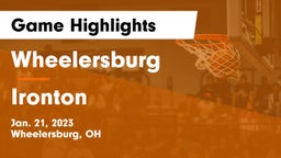 Wheelersburg  vs Ironton  Game Highlights - Jan. 21, 2023
