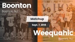 Matchup: Boonton  vs. Weequahic  2018