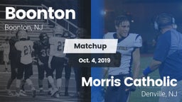 Matchup: Boonton  vs. Morris Catholic  2019