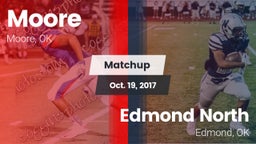 Matchup: Moore  vs. Edmond North  2017