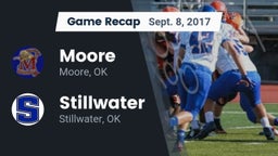 Recap: Moore  vs. Stillwater  2017