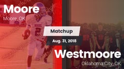 Matchup: Moore  vs. Westmoore  2018