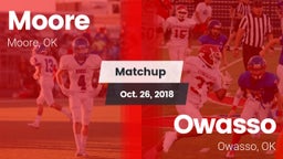 Matchup: Moore  vs. Owasso  2018