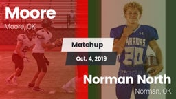 Matchup: Moore  vs. Norman North  2019