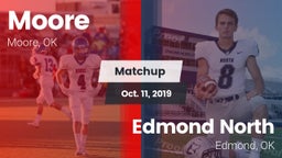 Matchup: Moore  vs. Edmond North  2019
