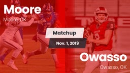 Matchup: Moore  vs. Owasso  2019