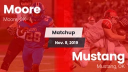 Matchup: Moore  vs. Mustang  2019