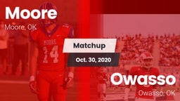 Matchup: Moore  vs. Owasso  2020