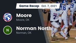 Recap: Moore  vs. Norman North  2021