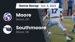 Recap: Moore  vs. Southmoore  2023