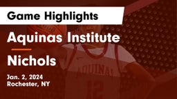 Aquinas Institute  vs Nichols  Game Highlights - Jan. 2, 2024