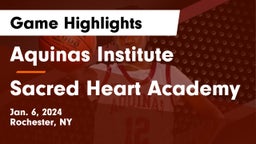 Aquinas Institute  vs Sacred Heart Academy Game Highlights - Jan. 6, 2024