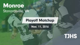 Matchup: Monroe  vs. TJHS 2016