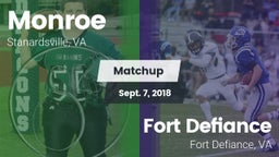 Matchup: Monroe  vs. Fort Defiance  2018