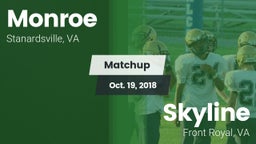 Matchup: Monroe  vs. Skyline  2018