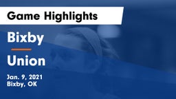Bixby  vs Union  Game Highlights - Jan. 9, 2021