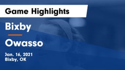 Bixby  vs Owasso  Game Highlights - Jan. 16, 2021