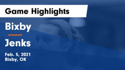 Bixby  vs Jenks  Game Highlights - Feb. 5, 2021