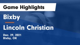 Bixby  vs Lincoln Christian  Game Highlights - Dec. 29, 2021