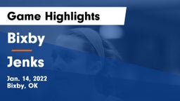 Bixby  vs Jenks  Game Highlights - Jan. 14, 2022