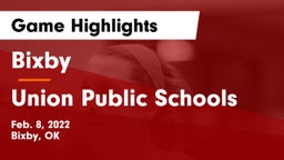 Bixby  vs Union Public Schools Game Highlights - Feb. 8, 2022