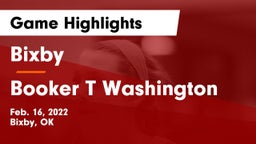 Bixby  vs Booker T Washington  Game Highlights - Feb. 16, 2022