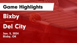 Bixby  vs Del City  Game Highlights - Jan. 5, 2024